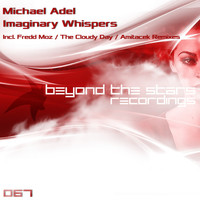 Michael Adel - Imaginary Whispers