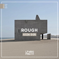 Giza Djs - Rough