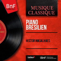 Hector Magalhaes - Piano brésilien