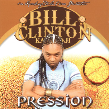 Bill Clinton - Pression