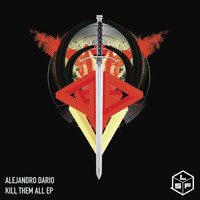 Alejandro Dario - Kill Them All