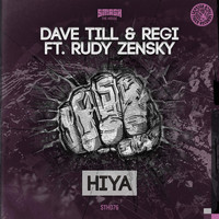 Dave Till & Regi feat. Rudy Zensky - Hiya