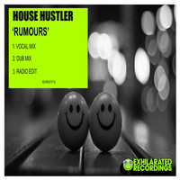 House Hustler - Rumours