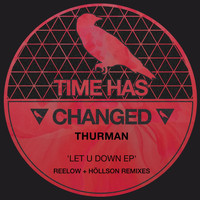 Thurman - Let U Down