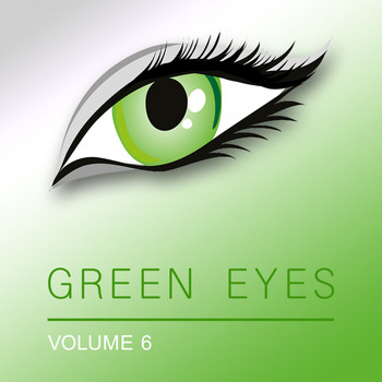 Various Artists - Green Eyes, Vol. 6