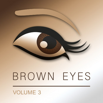 Various Artists - Brown Eyes, Vol. 3
