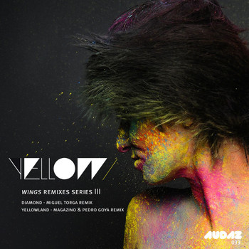 Yellow - Wings Remixes Series III
