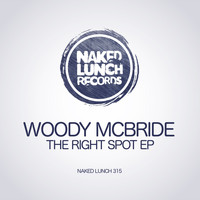 Woody McBride - The Right Spot EP