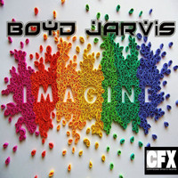 Boyd Jarvis - Imagine (feat. Sylvia Simon Singletary, Lisa Rudolph)