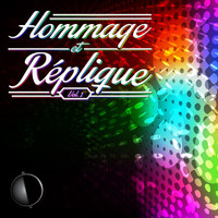 Maurice Tamraz - Maurice Tamraz Presents Hommage Et Replique, Vol. 1