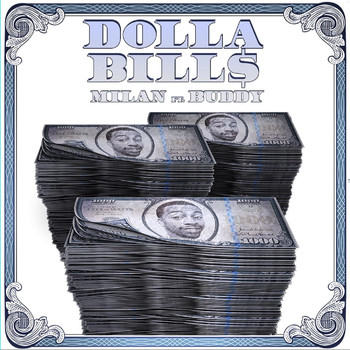 Buddy - Dolla Bills (feat. Buddy)