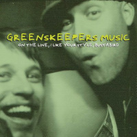 Greenskeepers - On The Line (feat. J-Dub)