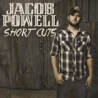 Jacob Powell - Short Cuts