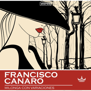 Francisco Canaro - Milonga Con Variaciones