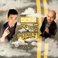 Donk - Milionar In Zambete