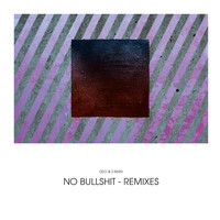 Deo & Z-Man - No Bullshit Remixes