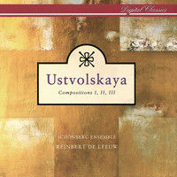 Reinbert de Leeuw - Ustvolskaya: Compositions I, II & III