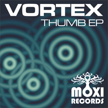 Vortex - Thumb EP