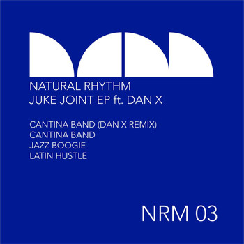 Natural Rhythm - Juke Joint EP