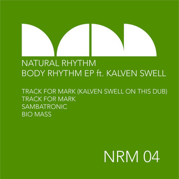Natural Rhythm - Body Rhythm EP