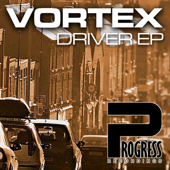 Vortex - Driver EP