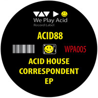 Acid88 - Acid House Correspondent
