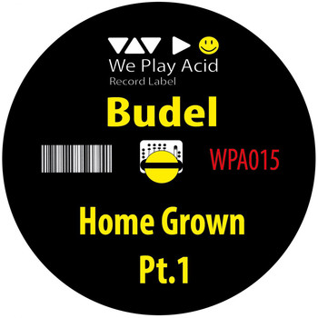 Budel - Home Grown, Pt. 1