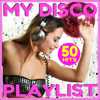 Pat Benesta - My Disco Playlist - 50 Hits