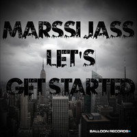 Marssi Jass - Let's Get Started