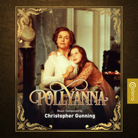 Christopher Gunning - Pollyanna
