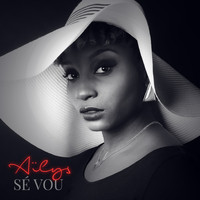 Aïlys - Sé vou