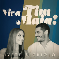 Ivete Sangalo, Criolo - Viva Tim Maia
