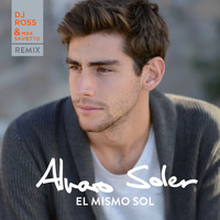 Alvaro Soler - El Mismo Sol (DJ Ross & Max Savietto Remix)