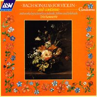 Trio Sonnerie - Bach: Sonatas for Violin and Continuo; and works by Schmelzer, Schenk, Böhm and Erlebach