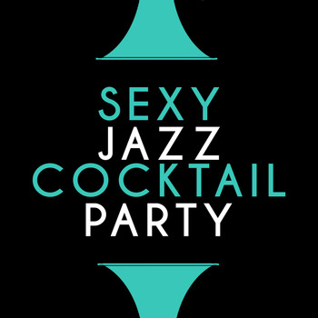 Sax for Sex Unlimited|Cocktail Party Ideas - Sexy Jazz Cocktail Party
