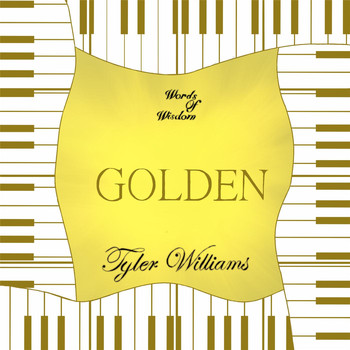 Tyler Williams - Golden