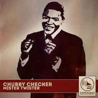 Chubby Checker - Mister Twister