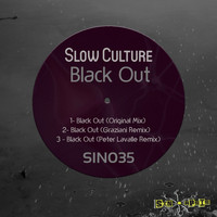 Slow Culture - Out Black