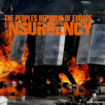The Peoples Republic Of Europe - Insurgency
