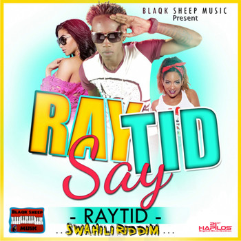Raytid - Rayrid Say - Single