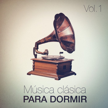 Radio Musica Clasica - Música Clásica para Dormir, Vol. 1