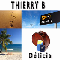 Thierry B - Delicia