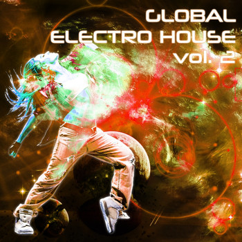 Various Artists - Global Electro House, Vol. 2
