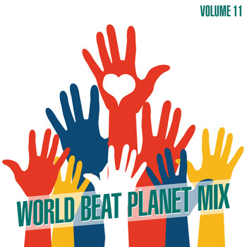 Various Artists - World Beat Planet Mix, Vol. 11