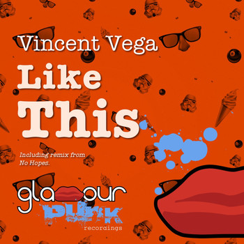Vincent Vega - Like This