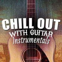 Solo Guitar|Guitar Chill Out|Guitar Instrumentals - Chill out with Guitar Instrumentals