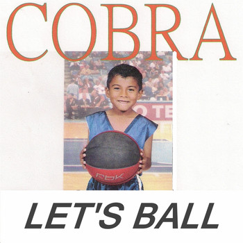 Cobra - Let's Ball