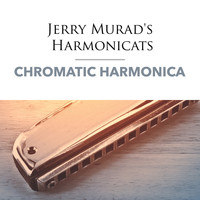 Jerry Murad's Harmonicats - Chromatic Harmonica
