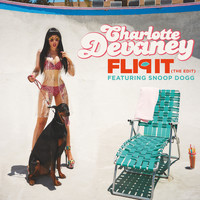 Charlotte Devaney - Flip It (The Edit) (Radio Edit)