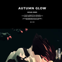 Oscar Jones - Autumn Glow